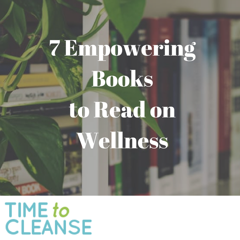 7 Empowering Books to Read on Wellness