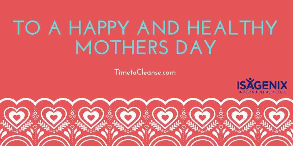 Banner says To a Happy and Healthy Mothers Day on card with hears and flowers